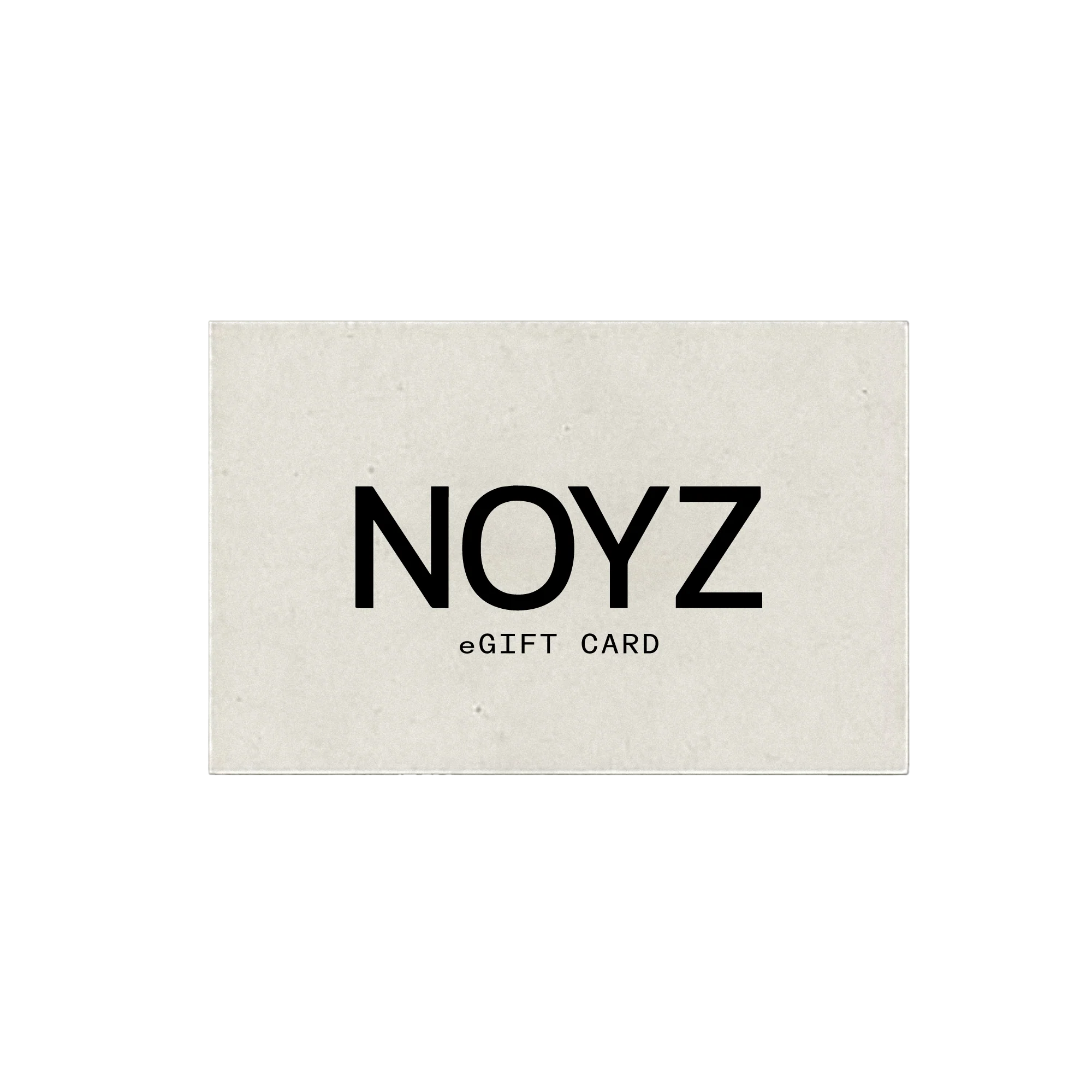 NOYZ Egift Card